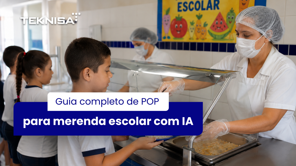 POP para merenda escolar com IA: mais segurança e eficiência
