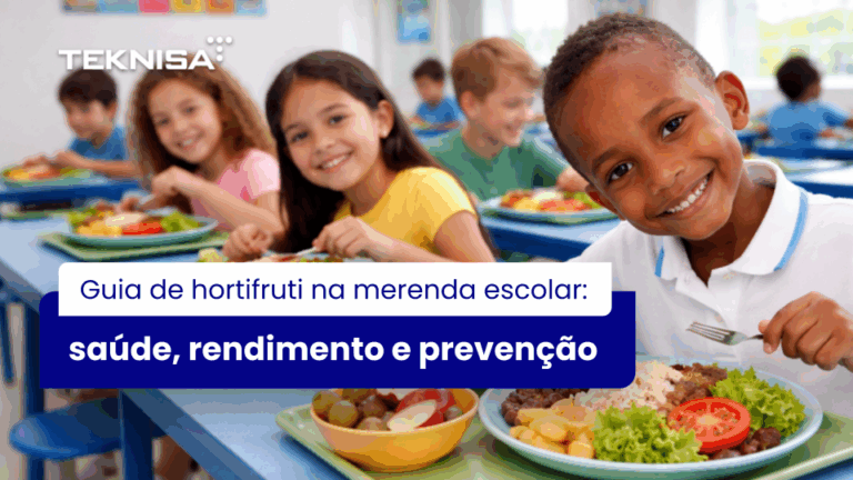 Hortifrúti na merenda escolar: saúde, rendimento e menos desperdício